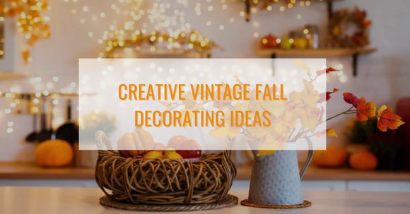 Creative Vintage Fall Decorating Ideas