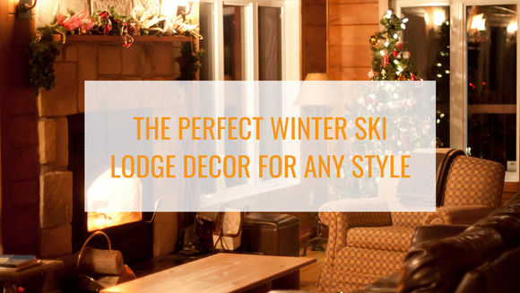 Discover the perfect winter ski lodge decor for your style