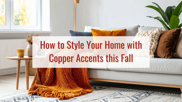 How to Style Your Home with Copper Accents for Fall